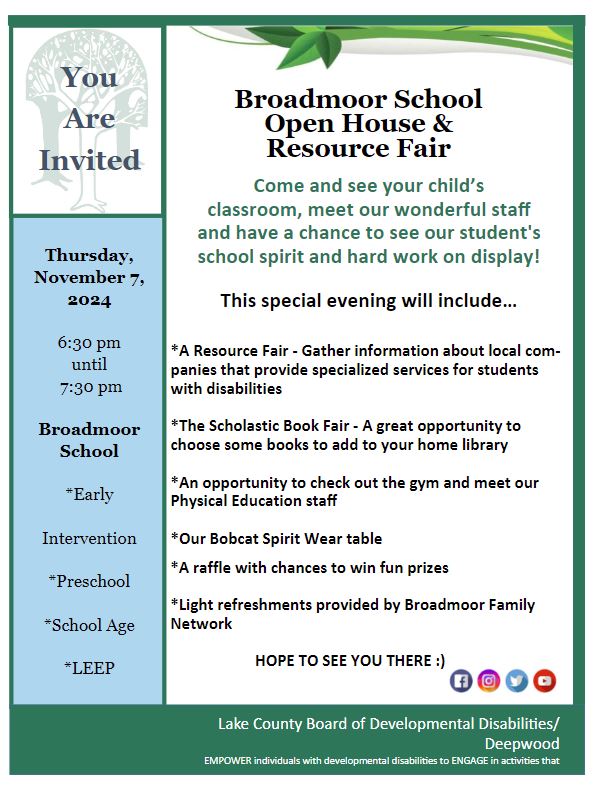 Broadmoor School Open House & Resource Fair is on November 7, 2024 from 6:30 - 7:30 pm. 