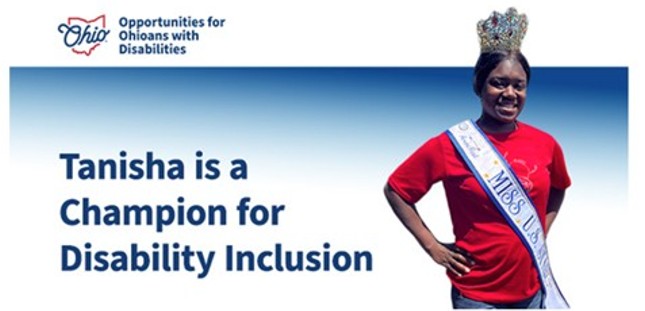 Tanisha wearing her pageant crown standing next to words reading Tanisha is a Champion for Disability Inclusion.